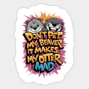 Cheerful Beaver & Irritated Otter Sticker